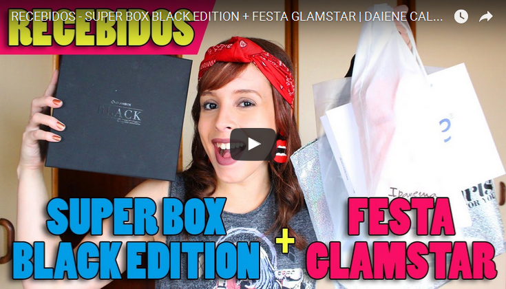 video-recebidos-glambox-festa-glamstar-super-box-black
