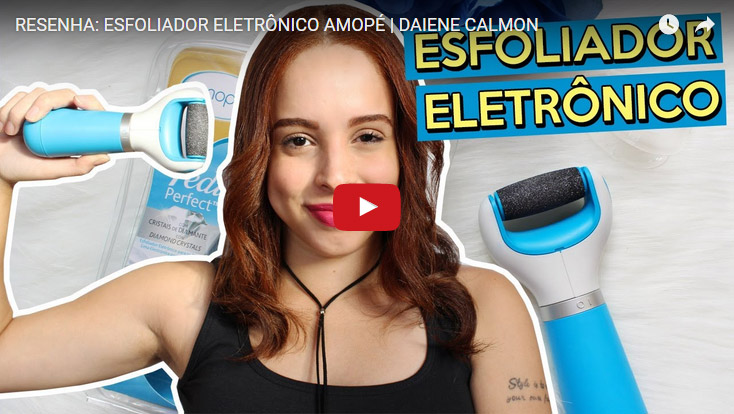 Resenha: Esfoliador Eletrônico para os Pés - Amopé Pedi Perfect