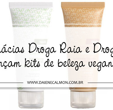 Farmácias Droga Raia e Drogasil lançam kits de beleza veganos - Needs