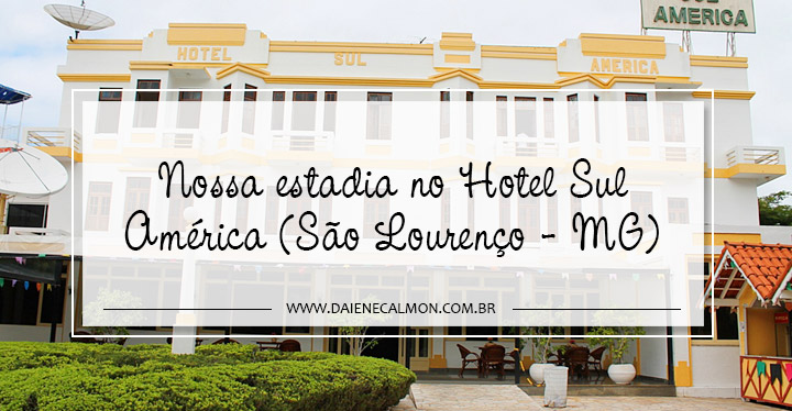 Vídeo: Hotel Sul América – São Lourenço (MG)