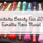 Novidades Beauty Fair 2018: Esmaltes Nova Muriel