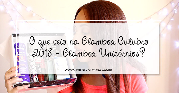 Cupom de desconto Glambox Novembro 2018 | Até R$ 80 de desconto!