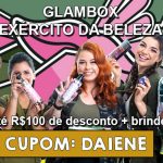 Cupom de desconto Glambox Julho 2019 | Glambox Exercito da Beleza