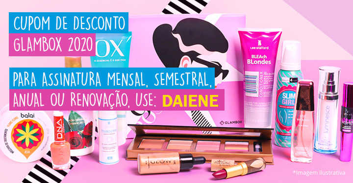 Cupom de desconto Glambox Março 2020 | Até R$100 de desconto + brindes