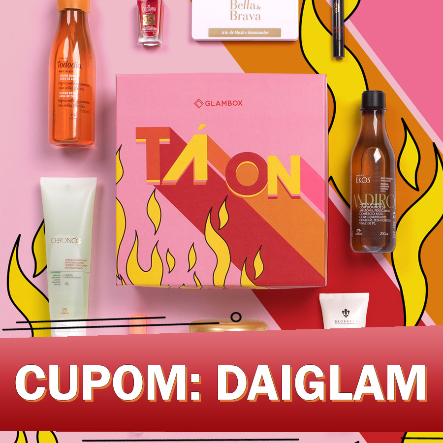 Cupom de desconto Glambox Novembro 2021 - Glambox Tá On