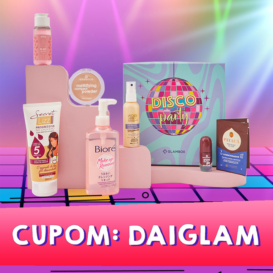 Cupom de desconto Glambox Maio 2022 | Glambox Disco Party