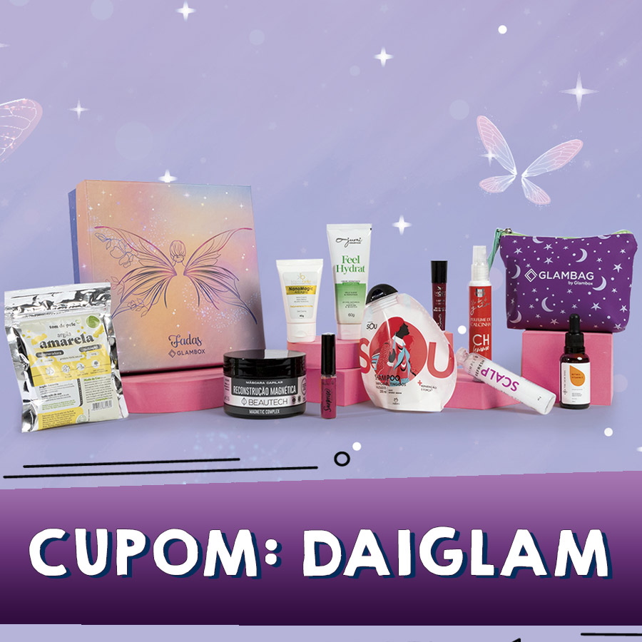 Cupom de desconto Glambox Outubro 2022 - Glambox Fadas